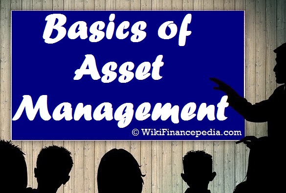 Basics of Asset Management for Beginners Module
