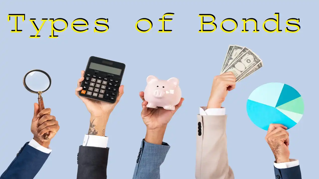 Types of Bonds-What are the Different Types of Bonds in Bond Market-WikiFinancepedia