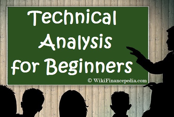 Wikipedia of Finance - e-learning course on Technical Analysis Wikipedia Chapter - Financial Tutorial Course - Basics of Technical Analysis for Beginners Module
