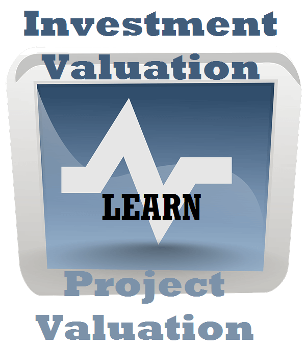 Wikipedia of Finance - e-learning course on Financial Planning Wikipedia Chapter - Investment Valuation and Project Valuation Methods and Techniques