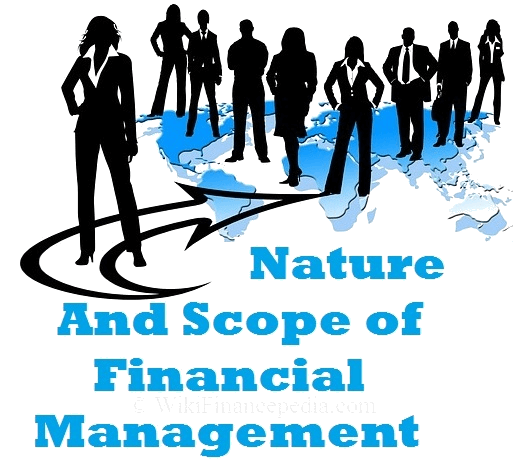 5-nature-and-7-scope-of-financial-management-you-should-know-cfajournal