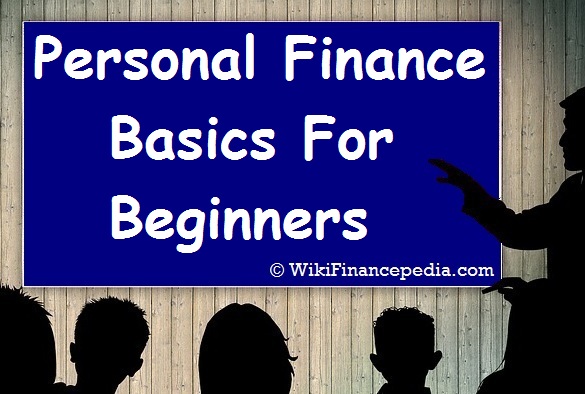 Wikipedia of Finance - e-learning course on Financial Planning Wikipedia Chapter - Personal Finance Basics for Beginners Module